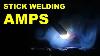 How To Set Amperage For Stick Welding
